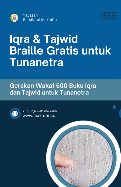 Program Makfufin Gerakan Wakaf 500 Buku Braile